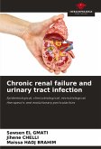 Chronic renal failure and urinary tract infection