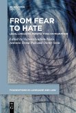 From Fear to Hate From Fear to Hate
