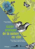 Guide pratique de la nature en ville