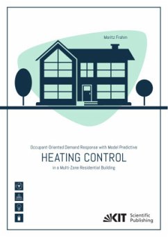 Occupant-Oriented Demand Response with Model Predictive Heating Control in a Multi-Zone Residential Building - Frahm, Moritz