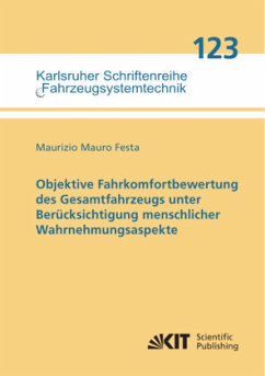 Cover Objektive Fahrkomfortbewertung des Gesamtfahrzeugs unter Berücksichtigung menschlicher Wahrnehmungsaspekte