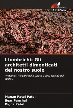 Cover I lombrichi: Gli architetti dimenticati del nostro suolo