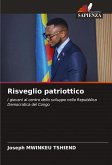 Risveglio patriottico Risveglio patriottico