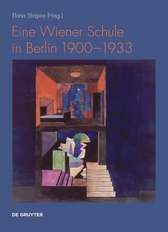Cover Eine Wiener Schule in Berlin 1900-1933