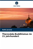 Therav¿da-Buddhismus im 21 Jahrhundert