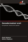 Genodermatosi orali Genodermatosi orali