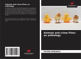 Animals and crime films: an anthology