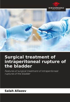 Cover Surgical treatment of intraperitoneal rupture of the bladder