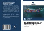 Personalmanagement und Laufbahnentwicklung im öffentlichen Dienst Personalmanagement und Laufbahnentwicklung im öffentlichen Dienst