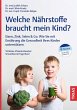 Welche Nährstoffe braucht mein Kind? - Bild 1