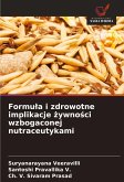 Formu¿a i zdrowotne implikacje ¿ywno¿ci wzbogaconej nutraceutykami Formu¿a i zdrowotne implikacje ¿ywno¿ci wzbogaconej nutraceutykami