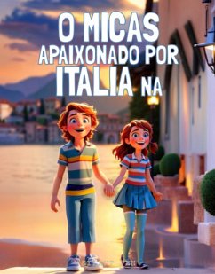 Cover O Micas Apaixonado por Itália(na)