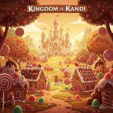 Kingdom of Kandi : The Journey (eBook, ePUB)