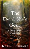 The Devil She's Gone (eBook, ePUB) The Devil She's Gone (eBook, ePUB)