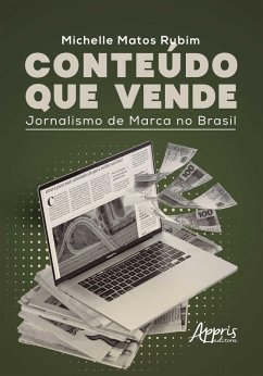 Cover Conteúdo que Vende: Jornalismo de Marca no Brasil (eBook, ePUB)