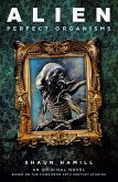 Alien: Perfect Organisms (eBook, ePUB)
