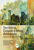 Território, cidade e meio ambiente (eBook, ePUB) Território, cidade e meio ambiente (eBook, ePUB)
