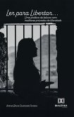 Ler para Libertar... (eBook, ePUB)
