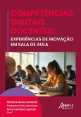 Competências Digitais Docentes: Experiências de Inovação na Sala de Aula (eBook, ePUB)