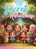 Secret Reflections (eBook, ePUB)