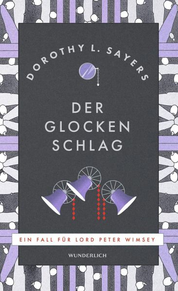 Der Glocken Schlag / Lord Peter Wimsey Bd.9 (Mängelexemplar) Der Glocken Schlag / Lord Peter Wimsey Bd.9 (Mängelexemplar)