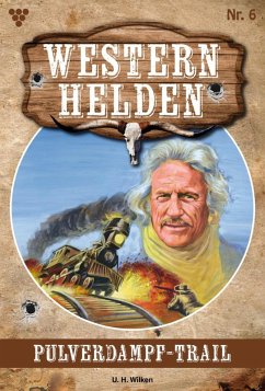 Pulverdampf-Trail (eBook, ePUB) - Wilken, U. H.