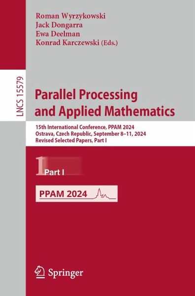 Parallel Processing and Applied Mathematics (eBook, PDF) Parallel Processing and Applied Mathematics (eBook, PDF)