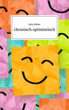 Cover chronisch optimistisch (eBook, ePUB)