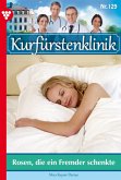 Rosen, die ein Fremder schenkte (eBook, ePUB) Rosen, die ein Fremder schenkte (eBook, ePUB)
