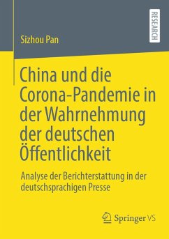 Cover China und die Corona-Pandemie in der Wahrnehmung der deutschen Öffentlichkeit (eBook, PDF)