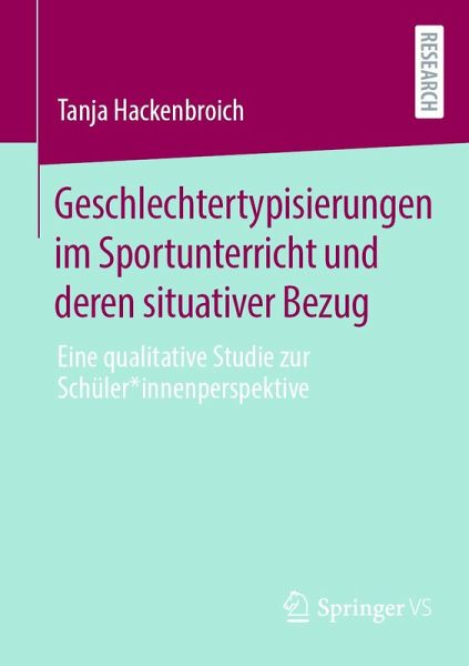 Geschlechtertypisierungen im Sportunterricht und deren situativer Bezug (eBook, PDF)