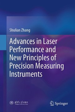 Advances in Laser Performance and New Principles of Precision Measuring Instruments (eBook, PDF) - Zhang, Shulian