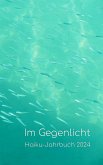 Im Gegenlicht (eBook, ePUB) Im Gegenlicht (eBook, ePUB)
