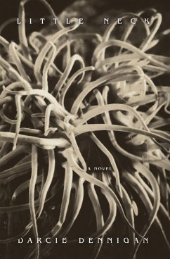 Little Neck (eBook, ePUB) - Dennigan, Darcie