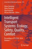 Intelligent Transport Systems: Ecology, Safety, Quality, Comfort (eBook, PDF)