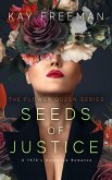 Seeds of Justice (The Flower Queen, #2) (eBook, ePUB)