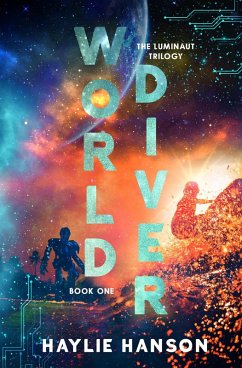 Cover World Diver (The Luminaut Trilogy, #1) (eBook, ePUB)