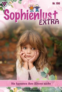 Sie kannten ihre Eltern nicht (eBook, ePUB) - Vandenberg, Patricia