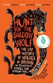 Hunt for the Shadow Wolf [US Edition] (eBook, ePUB)