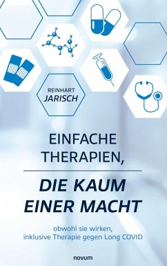 Einfache Therapien, die kaum einer macht (eBook, ePUB)