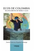 Ecos de Colombia (eBook, ePUB) Ecos de Colombia (eBook, ePUB)
