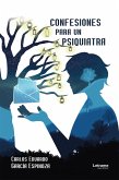 Confesiones para un psiquiatra (eBook, ePUB) Confesiones para un psiquiatra (eBook, ePUB)