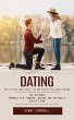 Dating: How to Keep Your Stress Low and... - Bild 1