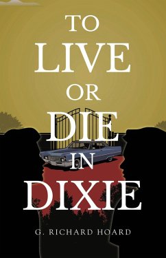 Cover To Live or Die in Dixie (eBook, ePUB)