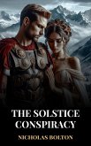 The Solstice Conspiracy (eBook, ePUB) The Solstice Conspiracy (eBook, ePUB)