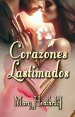 Corazones Lastimados (Prisioneros, #1) (eBook, ePUB) Corazones Lastimados (Prisioneros, #1) (eBook, ePUB)