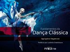 Fundamentos da Dança Clássica (eBook, ePUB)