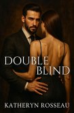 Double Blind (eBook, ePUB) Double Blind (eBook, ePUB)