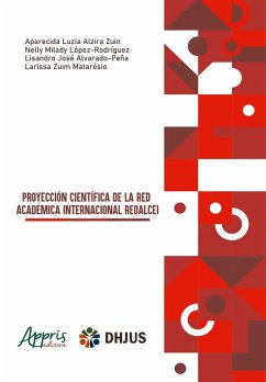 Cover Proyección Científica de La Red Académica Internacional Reoalcei (eBook, ePUB)