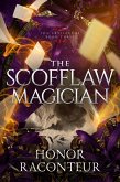 The Scofflaw Magician (The Artifactor, #3) (eBook, ePUB) The Scofflaw Magician (The Artifactor, #3) (eBook, ePUB)